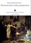 Disertaciones sobre Psiquiatría
